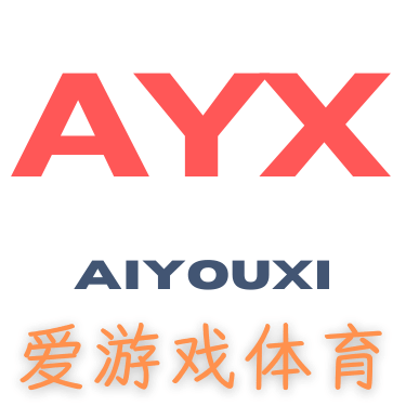 爱游戏-爱游戏娱乐(AYX)官方网站-ayxplay